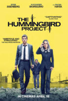Sinek Kuşu Projesi – The Hummingbird Project izle