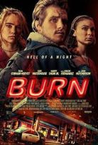 Burn – Cehennem Gecesi izle
